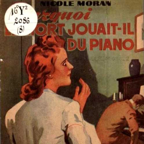 Pourquoi le mort jouait-il du piano ? - Couverture de l’édition originale 1944